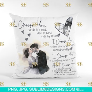 I Choose You - Watercolor Love Heart Pillow: A Timeless Symbol of Eternal Love Sublimation Pillow Design PNG and JPEG ONLY