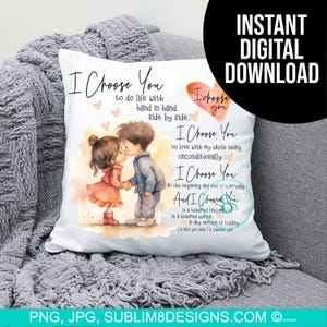 I Choose You - Kids Cartoon - Romantic Couple Quote – PNG JPG Pillow Design – Sublimation DTF Download