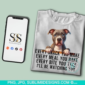 Snack-Obsessed Pitball: The Hilarious Table Peeker! Every Bite You Take I'll Be Watching You PNG and JPEG ONLY
