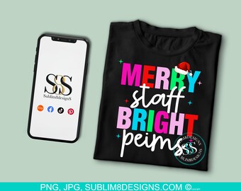 Merry Staff Bright Peims Christmas Sublimation DTF T-shirt Design PNG and JPEG Only