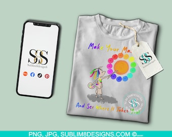 Make Your Mark... And See Where it Takes You! PNG and JPG ONLY