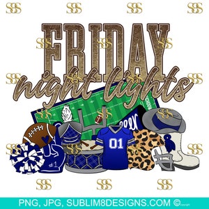 Friday Night Lights Football Blue Sublimation Design PNG and JPG ONLY