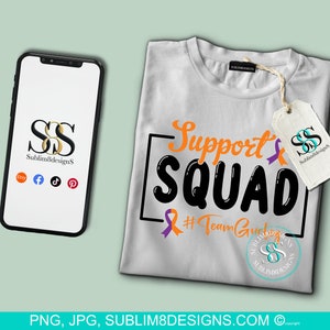 Support Squad Leukemia and Cancer Awareness PNG and JPEG ONLY