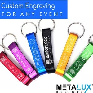 Custom Quality Metal Bottle Opener Keychain - Best Seller for Volume Promo - Personalized for Any Event - PermaEtch