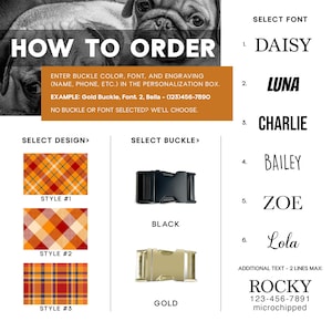 May include: Image with instructions for ordering a personalized dog collar. Includes options for buckle color, font, and engraving. Features plaid design options and font choices like Daisy, Luna, and Charlie. The example shows a gold buckle and the name Bella.