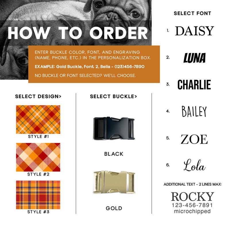 May include: Image with instructions for ordering a personalized dog collar. Includes options for buckle color, font, and engraving. Features plaid design options and font choices like Daisy, Luna, and Charlie. The example shows a gold buckle and the name Bella.