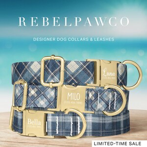 May include: Designer dog collars and leashes with a blue plaid pattern. The collars have gold-colored buckles and D-rings. The names "Luna", "Milo", and "Bella" are engraved on the buckles. The text "REBELPAWCO" and "LIMITED-TIME SALE" are also visible.