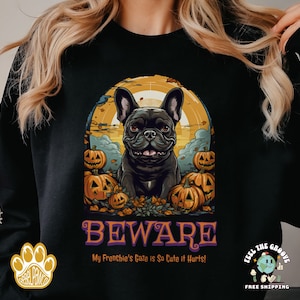 French Bulldog Halloween Sweatshirt for Frenchie Mom Gift for Dog Dad Sweater for Dog Lovers Halloween Shirt for French Bulldog Owners