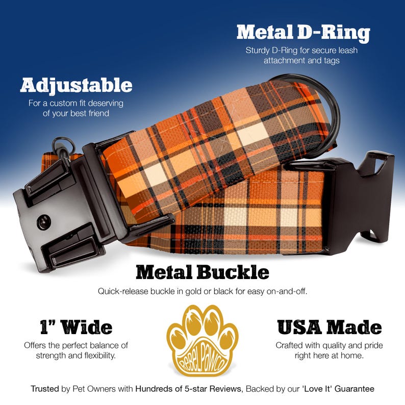 May include: An adjustable dog collar with a plaid pattern in orange, brown, and cream. It features a metal D-ring, a quick-release metal buckle, and is 1 inch wide. The text says "USA Made".