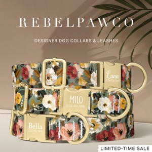 May include: Three floral-patterned dog collars with gold-colored hardware. Each collar has a different dog's name engraved on the buckle: Bella, Milo, and Luna, along with a phone number. The collars are set against a neutral background, with the text "REBELPAWCO" and "DESIGNER DOG COLLARS & LEASHES" at the top.