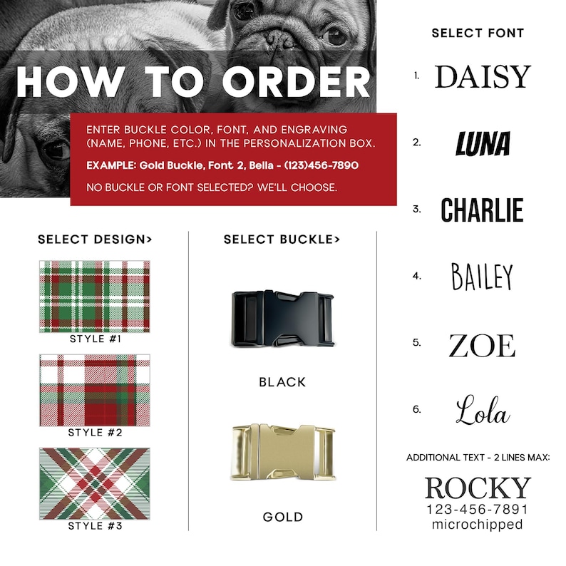 May include: Image with instructions for ordering a custom pet collar. Includes options for buckle color (black or gold), font styles, and plaid designs. Text reads "HOW TO ORDER" and provides an example of how to personalize the collar.