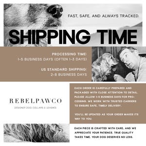 Może przedstawiać: Obraz promocyjny dla Rebel Paw Co. z tekstem "SHIPPING TIME" i nosem psa. Obraz zawiera informacje o czasie przetwarzania i wysyłki. Jest też czarno-białe zdjęcie psa i osoby.