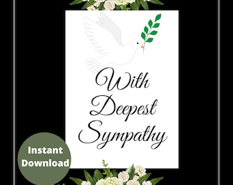 Printable SYMPATHY Card| With Deepest Sympathy| White Dove| Instant Download