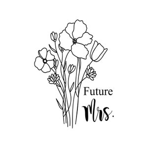 Zukünftige Mrs., Hochzeit svg, Mrs. svg, Wildblumen svg, Hochzeit, Hochzeit Tshirt svg, Hochzeitstasse svg, svg, Blume svg