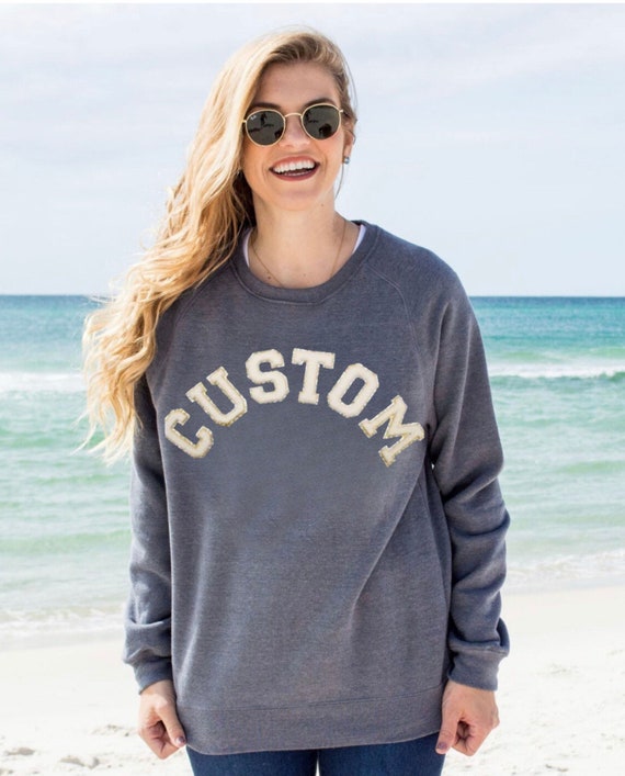 Sweatshirt for Women Custom Crewneck Chenille Letter Patch Custom Crewneck Sweatshirt Personalized Crewneck With Team Name Personalized Gift Etsy