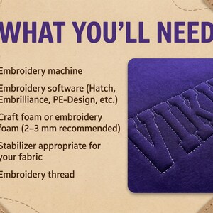 Puede incluir: Una imagen con el texto "WHAT YOU'LL NEED" enumera los elementos para bordar: m&aacute;quina, software, espuma artesanal, estabilizador e hilo. Se muestra una muestra de tela morada con la palabra "VIKINGS" bordada en blanco.