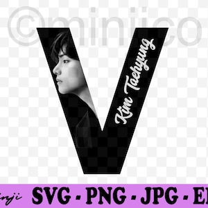 BTS V Kim Taehyung SVG Png Jpg Downloadable File - Cricut Silhoutte Vector File Digital Instant Download Active