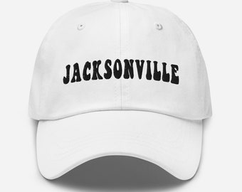 Jacksonville Florida Embroidered Dad Hat Beach Hat Vacation Hats Summer Hat Travel Gifts
