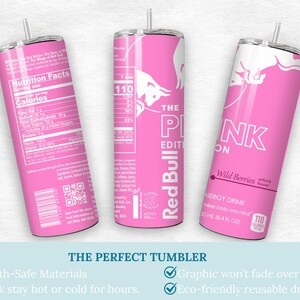 May include: Three pink Red Bull tumblers with white text and a silver straw. The tumblers feature the text "The Pink Edition" and "Wild Berries". The tumblers have nutrition facts and the Red Bull logo.