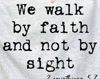 Walk By Faith SVG PNG, Christian Sublimation Design, Christian Shirt Design, Bible Verse svg, Religious design svg png, aesthetic Christian