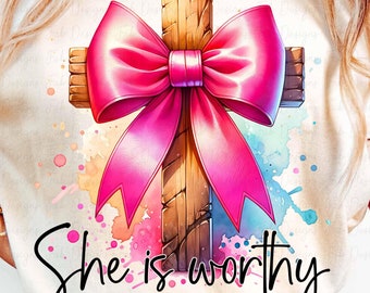She is Worthy Pink Coquette Bow Png, Pink Coquette bow PNG, Coquette Bow Png, Christian PNG, Coquette Bible Png, bible Jesus God Christian
