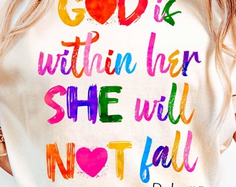God Is Within Her trendy Christian shirt png Bible verse shirt, Bible Verse png, Jesus Christian inspirational, Painted Scripture bible png