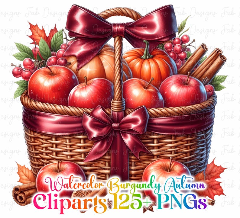 May include: A watercolor illustration of a woven basket filled with red apples, orange pumpkins, and cinnamon sticks. The basket is adorned with burgundy ribbons and bows. The image has text that reads "Watercolor Burgundy Autumn Cliparts 125+ PNGs."
