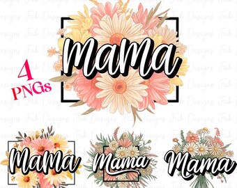4 Floral Mama PNG Sublimation Download, Mama Flower Tee png, Mama png, Mama Sublimation, Retro Mama png, Mothers Day png Sublimation Designs