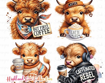 May include: A digital clipart bundle of four Highland cow illustrations. Each cow is depicted with a different coffee-themed accessory and text. The first cow wears a bandana and holds a cup of coffee with the text "But First, Coffee". The second cow wears a beanie with the text "Latte" and holds a cup of latte with the text "Latte Life". The third cow wears a sweater and holds a cup of cappuccino with the text "Cappuccino Cutie". The fourth cow wears a leather jacket and headphones and holds a cup of coffee with the text "Caffeinated Rebel".