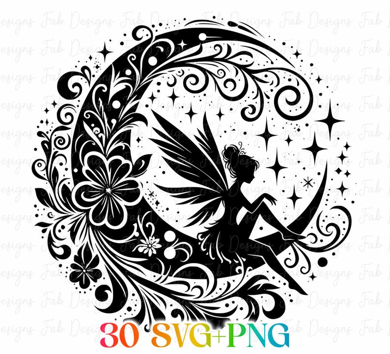 May include: A black and white illustration of a fairy seated on a crescent moon, with stars and floral patterns. The image includes the text "30 SVG+PNG".