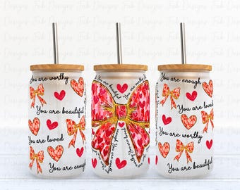 Sie sind geliebt Valentine Red Kokette Pinselstrich und Herz 16 Unzen Glass Can Wrap, Christian Valentine Sublimation Design, Bibel Verse PNG