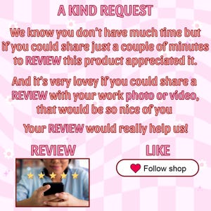 May include: Pink and white checkered background with text that reads "A KIND REQUEST". The text asks for a product review and includes a photo of a person holding a phone with five gold stars. A "Follow shop" button is also present.