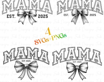 4 Coquette Bow Mama SVG PNG Bow Varsity Font Mama Svg Png, Trendy Mama Digital File, Pink Coquette Mama Shirt Design, Mama Shirt cut file