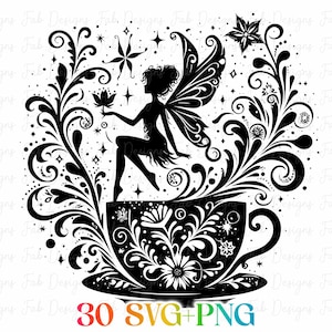 May include: A black and white illustration featuring a fairy perched on a teacup, encircled by floral and star motifs. The teacup and saucer are adorned with detailed patterns. The image includes the text "30 SVG+PNG".