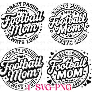 4 Football Mom SVG, Football Mom Png, Football Mom Shirt Svg, Football Svg, Football Mama Svg, Football Shirt Svg, Game Day Svg Sublimation