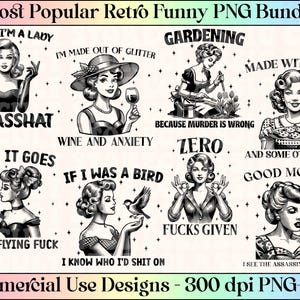 Sassy Funny Retro Housewife PNG SVG Bundle Sarcastic Sayings Bundle Retro Clip Art Bundle Funny Sayings Adult Humour Sarcastic Shirt Designs