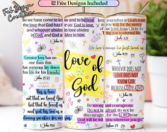 May include: Three white stainless steel tumblers with various inspirational quotes and religious symbols. The tumblers feature the words "love of God" and Bible verses. Each tumbler has a silver straw and a black lid.