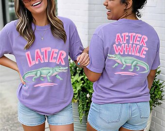 Later Gator PNG, After While Crocodile PNG, Funny PNG, Trending Png, Girly Png, Alligator Png, Funny Saying Png, Cute Gator Png,