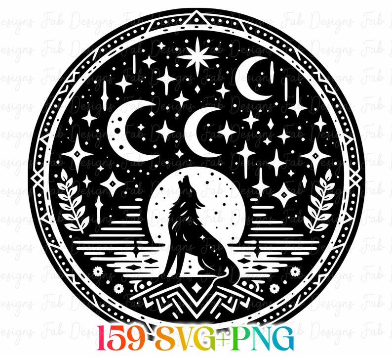 May include: Black and white circular design featuring a howling wolf silhouette against a night sky with crescent moons and stars. The design includes decorative borders and the text "159 SVG+PNG".