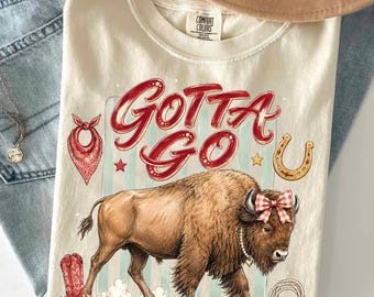 Gotta Go Buffalo Png, Striped Buffalo Png, Funny Western Bison Shirt Design, Country Rodeo Summer Tee PNG Download, Retro Cowgirl Graphic