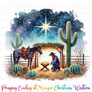 Praying Cowboy at Manger Christmas Western Instant Digital Download | Trendy Western Designs, Western PNG, Trendy Shirt PNG Downloads