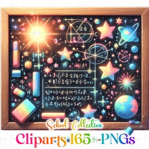 May include: A chalkboard illustration with a wooden frame, featuring colourful celestial and mathematical elements. The design includes stars, planets, equations, and the text "School Collection Cliparts 165+ PNGs". The artwork has a vibrant, glowing effect.