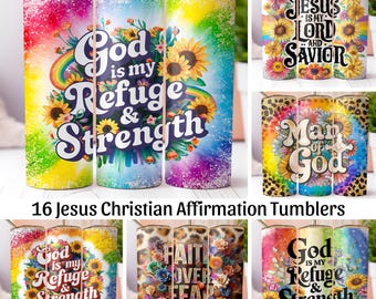 May include: A collection of 16 Jesus Christian affirmation tumblers. Each tumbler features a unique design with floral accents, rainbows, and inspirational phrases like "God is my Refuge & Strength" and "Jesus is my Lord and Savior."