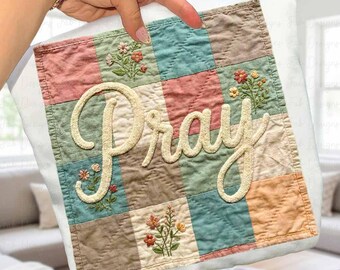 PRAY Patchwork Quilt Style PNG, Floral Christian Faith Design, Jesus Sublimation, Faux Quilted Religious PNG, Faux Embroidered Christian