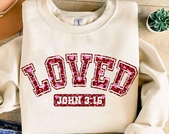 Loved John 3:16 Png, Retro Valentine Png, Valentine Day Png, Bible Verse Png, XOXO Png, Valentine's Day Png, Christian Valentine Loved Shirt