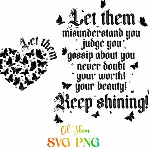 Laat ze SVG, blijven schijnen Svg, inspirerende Svg, eigenwaarde Svg, zelfliefde Svg, motiverende Svg, motiverende SVG-bestand knippen, zelfliefde svg