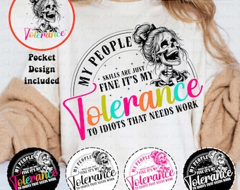 Lustiges Skelett SVG: Meine Toleranz gegenüber Idioten Design (Digitaler Download)