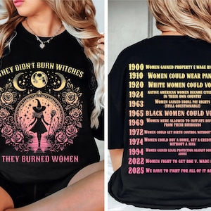 They Didn&#39;t Burn Witches They Burned Women PNG SVG, Feminist Witch , Bury The Patriarchy, Women&#39;s Rights PNG, Witchy Feminist svg, Celestial