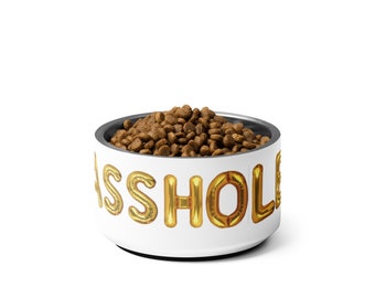 Your Cat Is An Asshole (Pet Bowl)