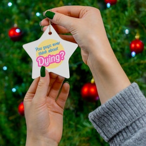 Vocês já pensaram em morrer? Ornamento de cerâmica, FRETE GRÁTIS Enfeite de árvore de Natal fofoDecoração de dormitório Natal